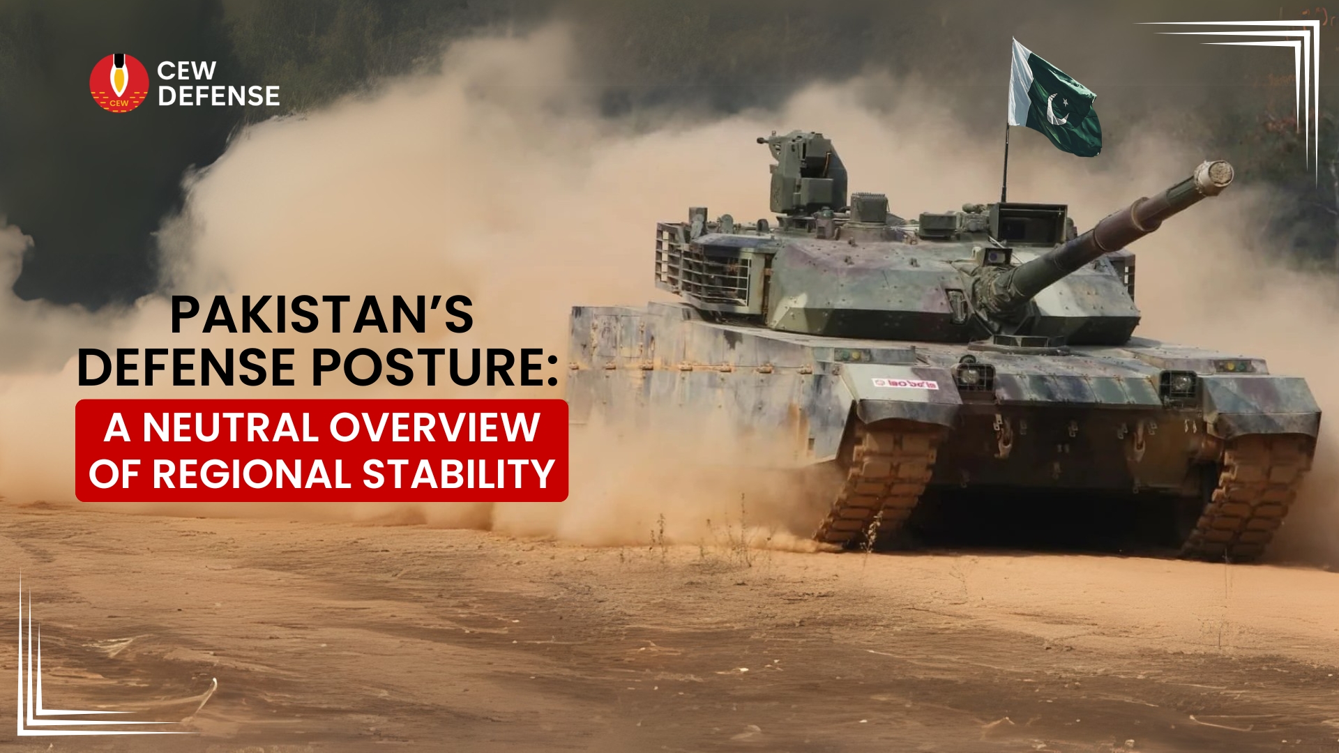 Read more about the article Pakistan’s Defense Posture: A Neutral Overview of Regional Stability