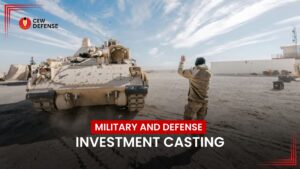Read more about the article Military and Defense Investment Casting: Advanced Techniques for Reliable Defense Components